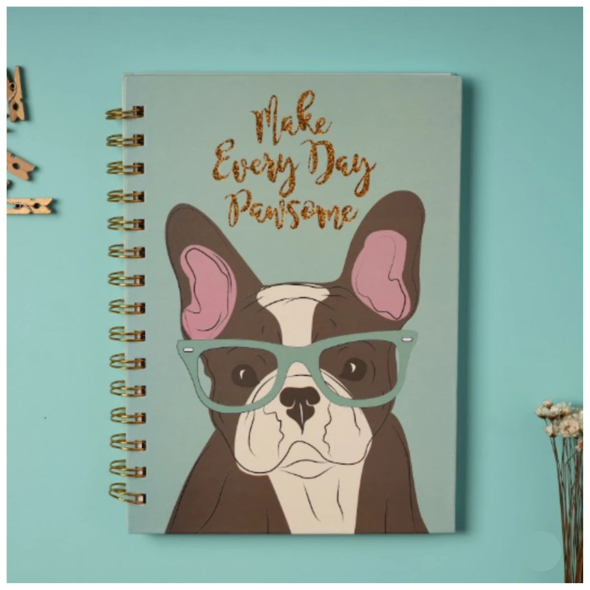 Cuaderno de Notas “Make Every Day Pawsom